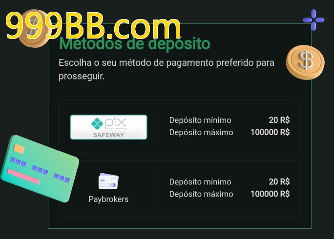 O cassino 999BB.combet oferece uma grande variedade de métodos de pagamento